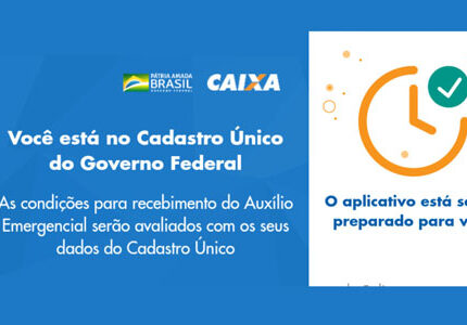 Auxílio emergencial em análise Você está no cadastro único do governo federal