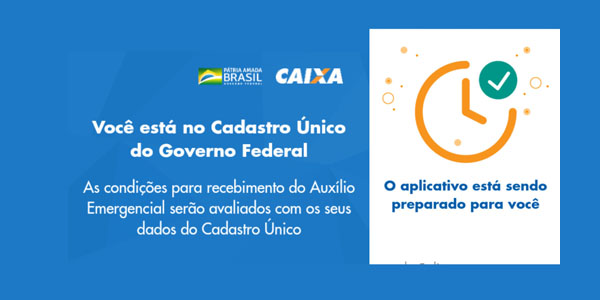 Auxílio emergencial em análise Você está no cadastro único do governo federal