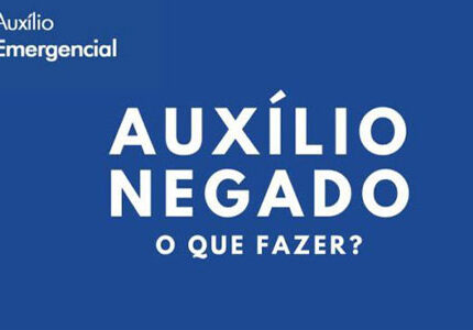 Como recorrer ao Auxílio Emergencial negado ou dados inconclusivos