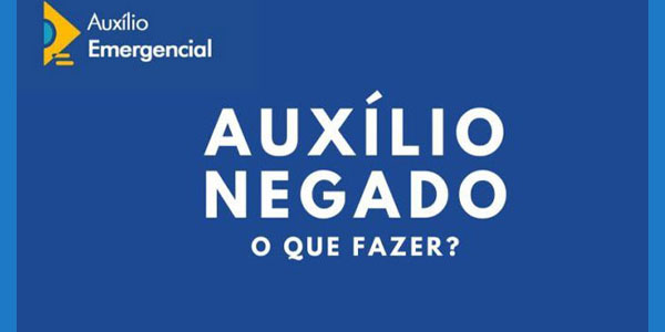 Como recorrer ao Auxílio Emergencial negado ou dados inconclusivos