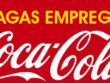 Emprego Coca-Cola Brasil 2020 Empresa abrirá 2 mil vagas de empregos