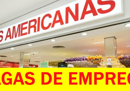 Lojas Americanas abre vagas de emprego para diversos cargos 2020, veja como participar da seleção