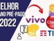 Comparativas os melhores Planos celular Pré-pago Vivo, Claro, TIM e Oi Internet e chamadas