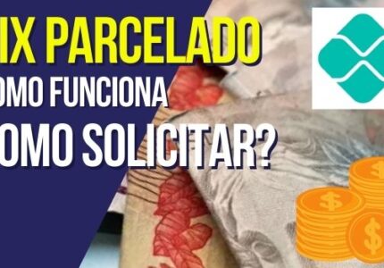 Pix parcelado PicPay como funciona, como solicitar